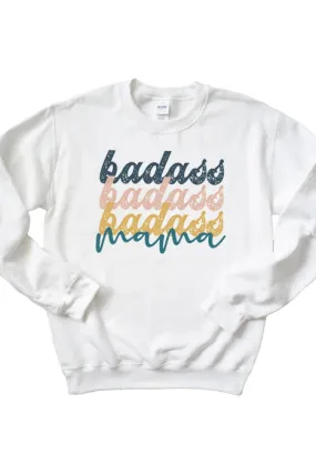 Badass Mama Sweatshirt 4224_gsweat