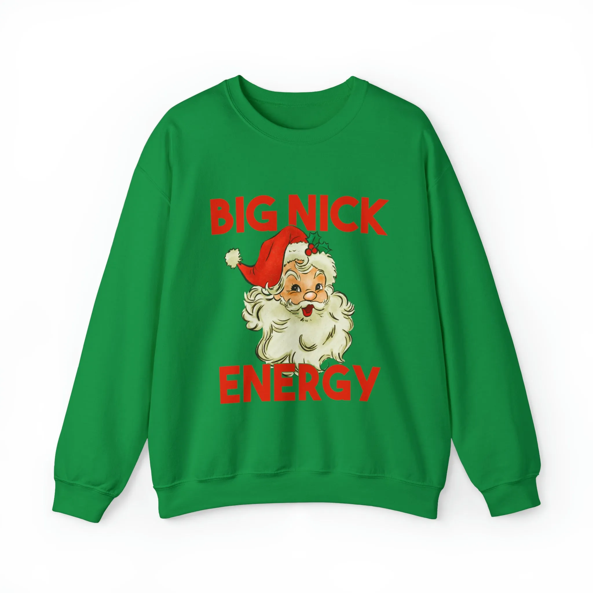 Big Nick Energy Christmas Sweatshirt