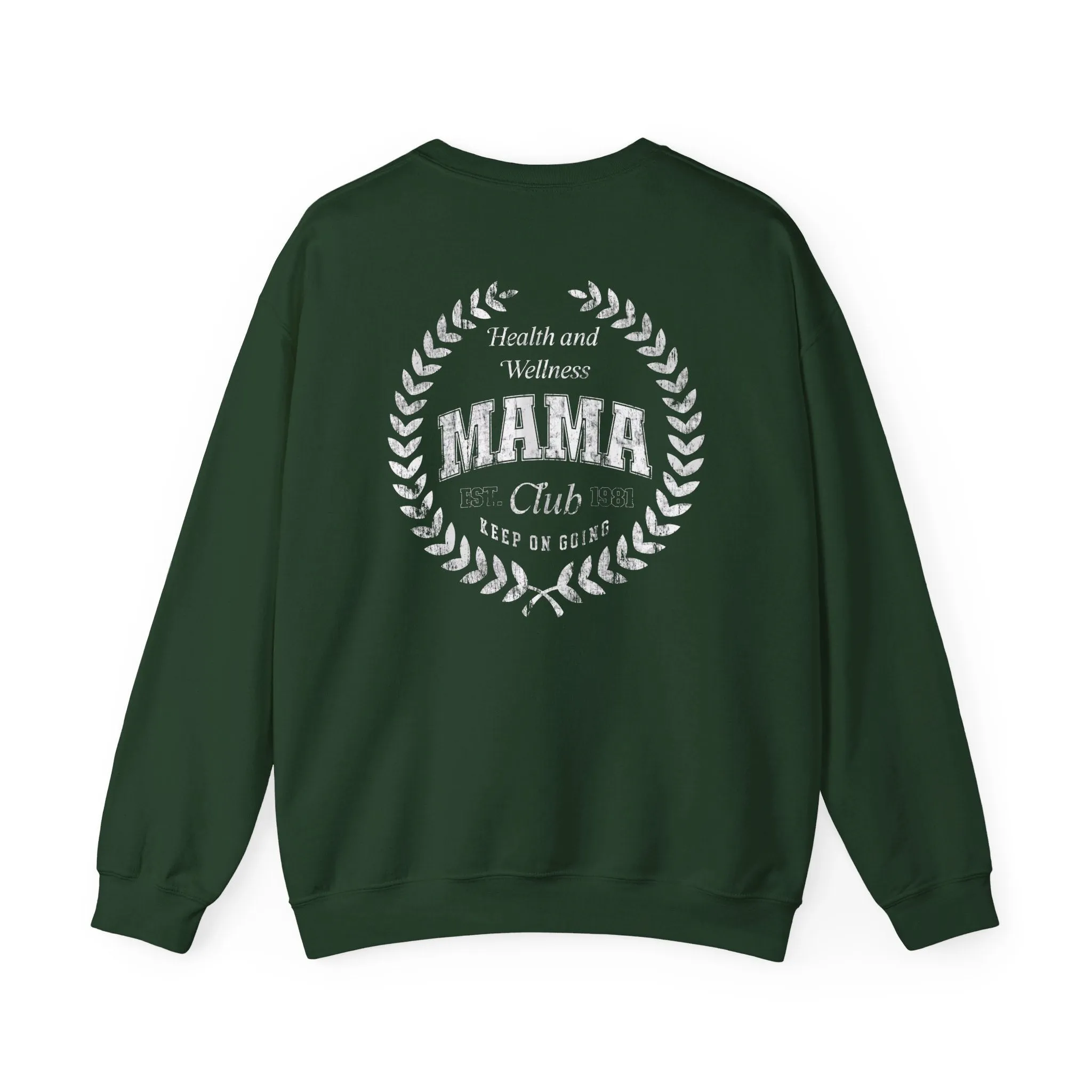 CLUB MAMA Sweatshirt