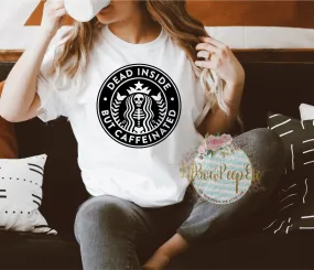 Dead Inside But Caffeinated SB Logo Unisex Tee