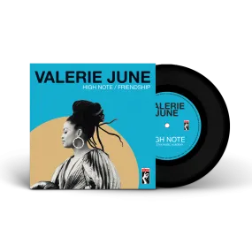 Valerie June “High Note” and “Friendship” (Featuring Carla Thomas) 7" LP